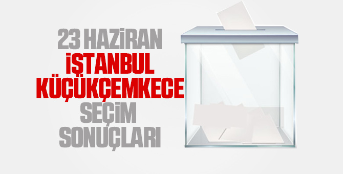İstanbul İlçe İlçe seçim sonuçları 23 Haziran 2019 27