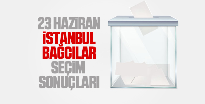 İstanbul İlçe İlçe seçim sonuçları 23 Haziran 2019 6