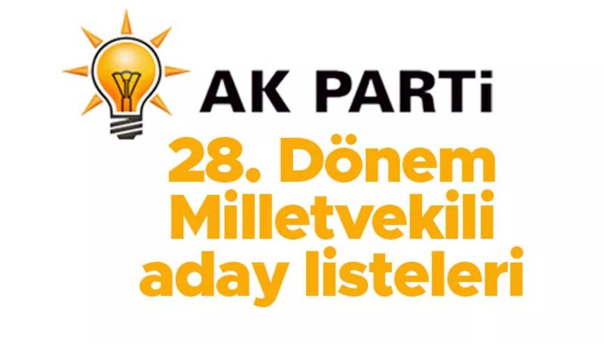 AK Parti 2023 Milletvekili Aday Listesi - 81 İl İsim İsim  Milletvekili Aday Listesi 37