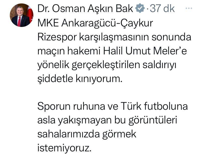 Hakem Halil Umut Meler'e yapılan çirkin saldırı sonrası Devlet yetkililerinden  peş peşe açıklamalar geldi, İşte o açıklamalar 2