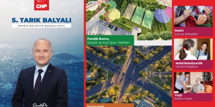 CHP Pendik Belediye Başkan adayı Süleyman Tarık Balyalı ''Pendik için hayallerim var'' diyerek Projelerini açıkladı