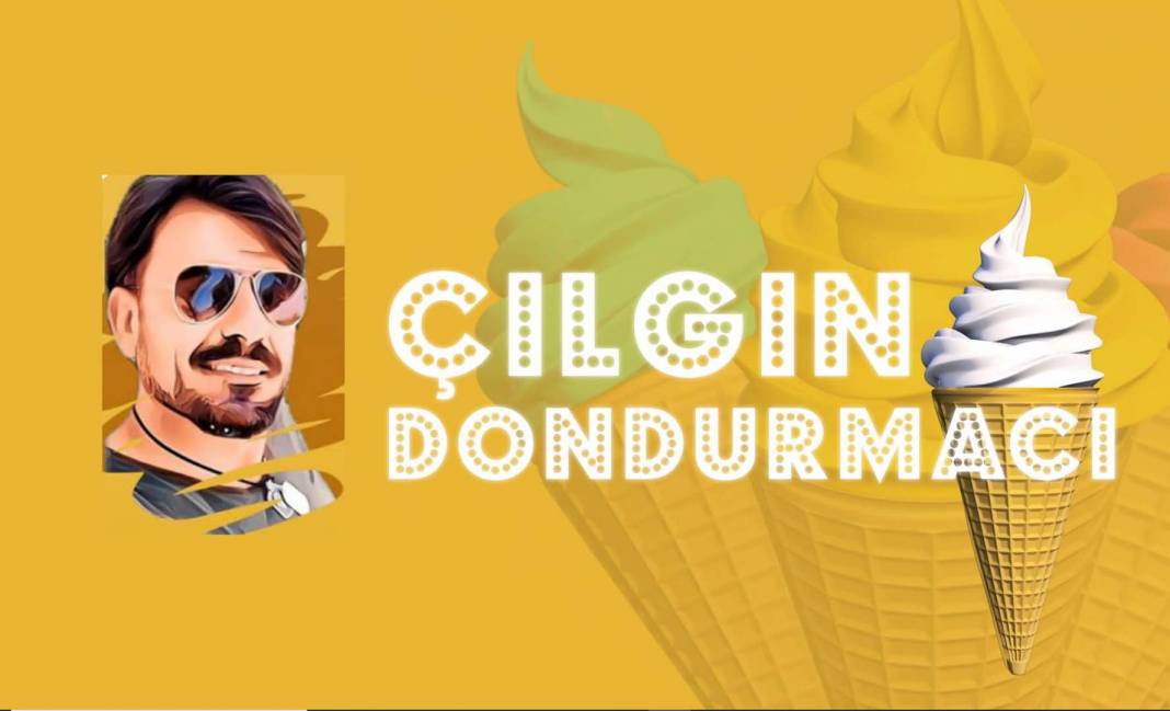 Çılgın Dondurmacı Mehmet Dinç kimdir, aslen nereli, kaç yaşında? 3