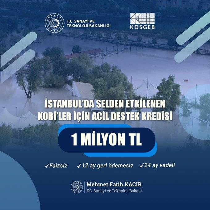 Bakan Mehmet Fatih Kacır açıkladı! Selden etkilenen KOBİ'ler için  Faizsiz 1 milyon Acil Destek Kredisi müjdesi 2