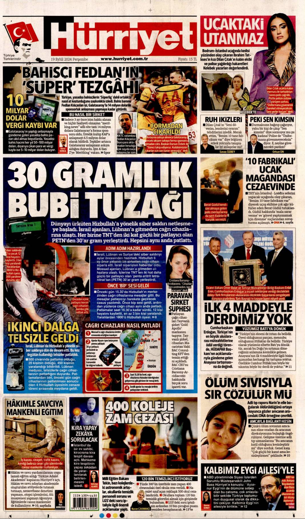 30 gramlık bubi tuzağı, ikinci dalga telsizle geldi! 19 Eylül 2024 Perşembe gazete manşetleri 1