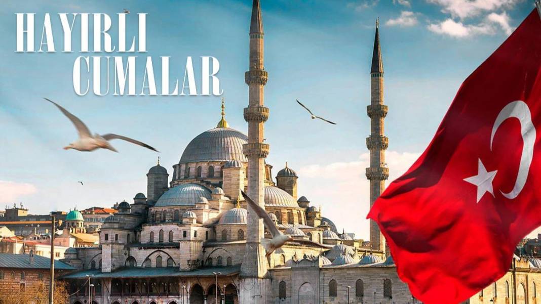 En güzel, en güncel Cuma mesajları, en yeni resimli, gifli Cuma mesajları, kısa ve öz anlamlı cuma mesajları 43