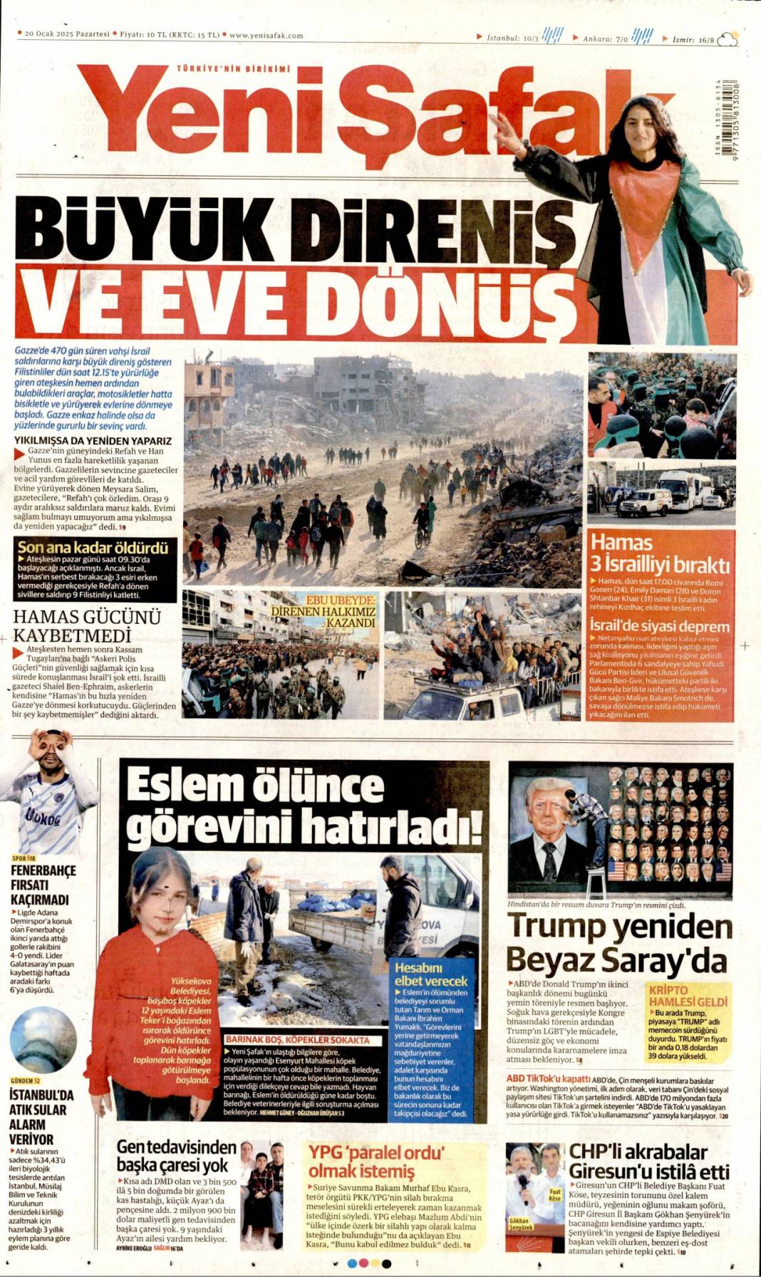 İnancın ve direncin zaferi! Silahlar sustu eve dönüyorlar: 20 Ocak gazete manşetleri 7