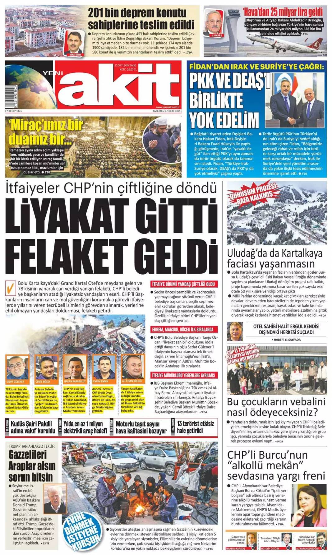 Liyakat gitti, felaket geldi: 27 Ocak Pazartesi, gazete manşetleri... 1