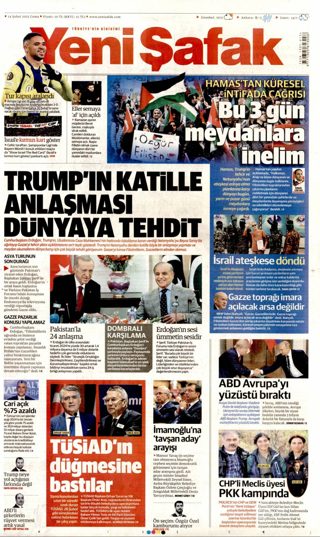 Vatan toprağıyla pazarlık olmaz! 14 Şubat gazete manşetleri 6