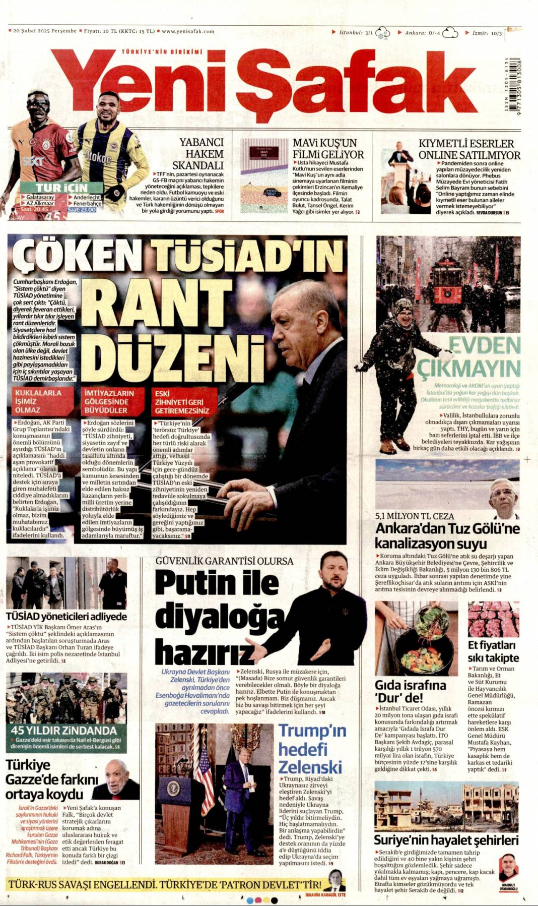 Yeni Türkiye'de haddini bileceksin! Başkan Erdoğan'dan TÜSİAD'a sert sözler: 20 Şubat gazete manşetleri 6