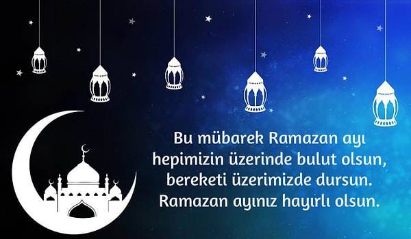 Ramazan  mesajları 2025 | En güzel, en güncel, dualı ayetli resimli ramazan ayı mesajları | Kısa öz ve anlamlı ramazan mesajları 2025 7