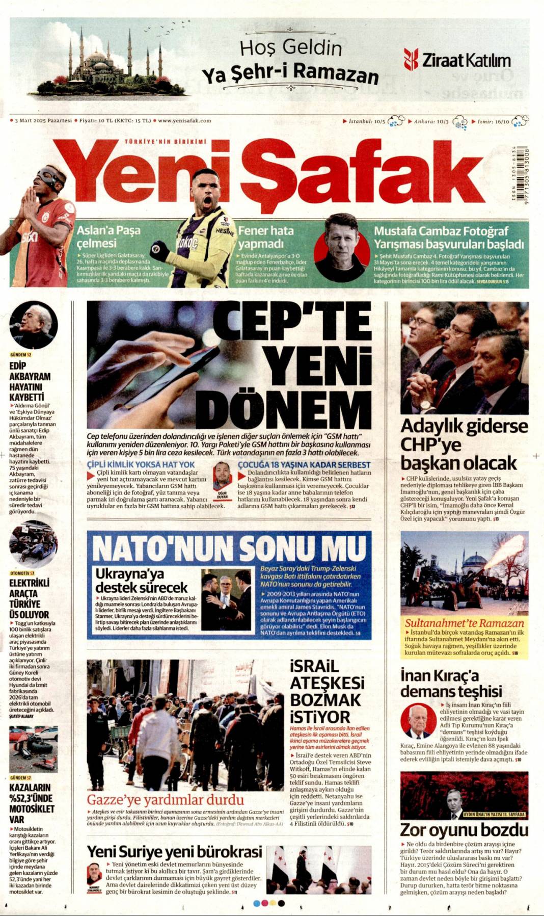 Bu son fırsat, hataya yer yok! 3 Mart 2025 gazete manşetleri 5