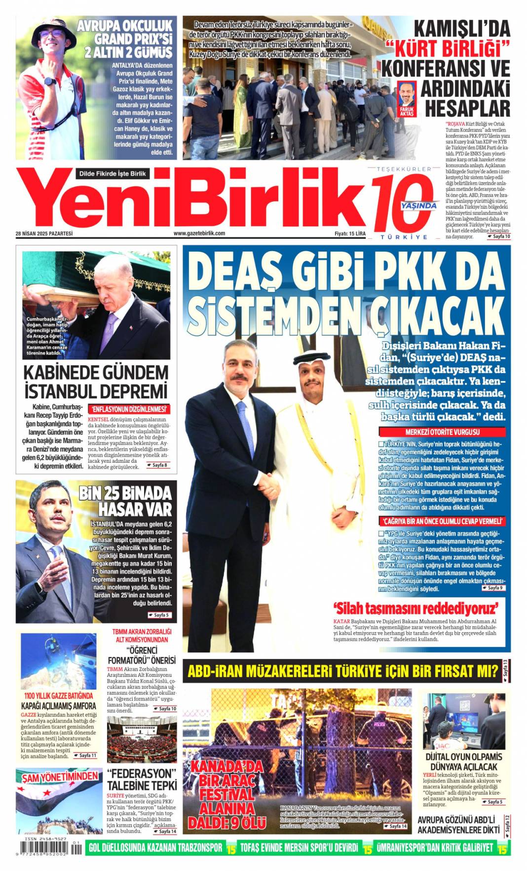 Valizlerde ne vardı? Jammer soruları: 28 Nisan gazete manşetleri 14