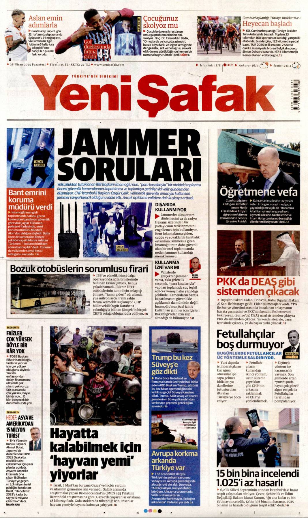 Valizlerde ne vardı? Jammer soruları: 28 Nisan gazete manşetleri 1