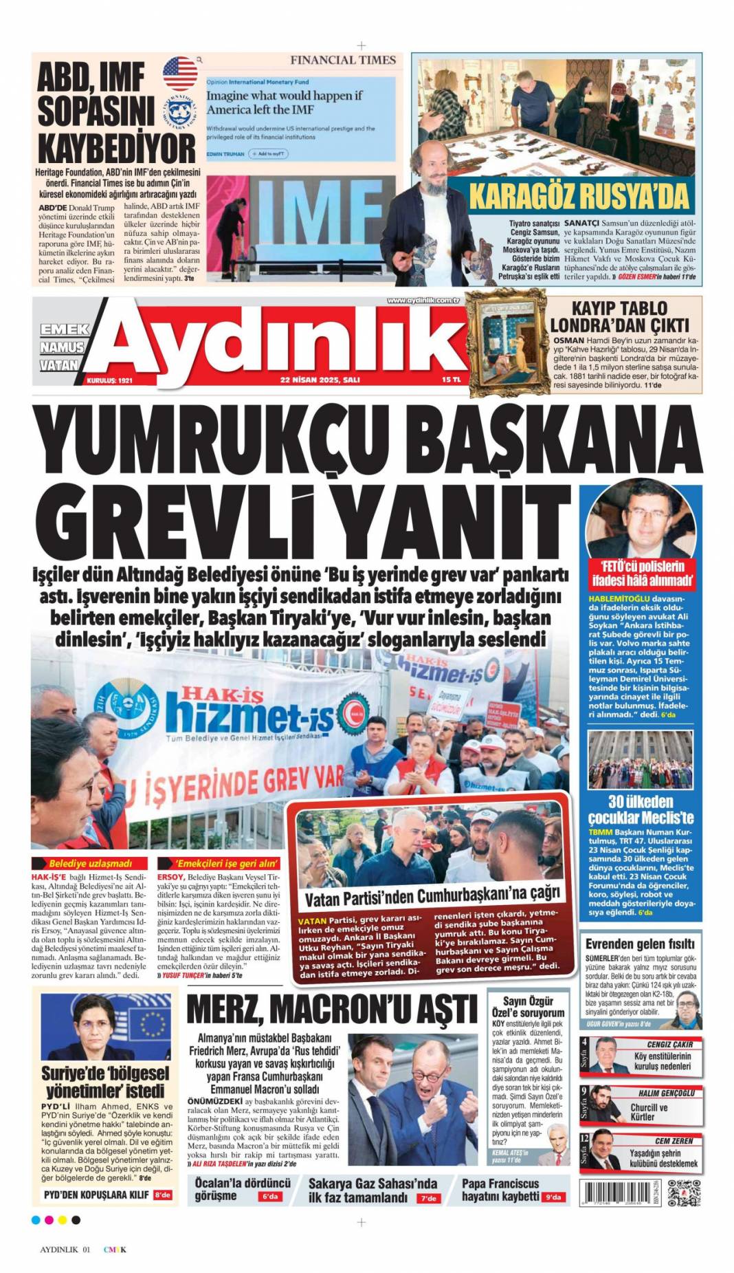 Küstah tehdide hodri meydan: 22 Nisan 2025 Salı, Güncel gazete manşetleri 8