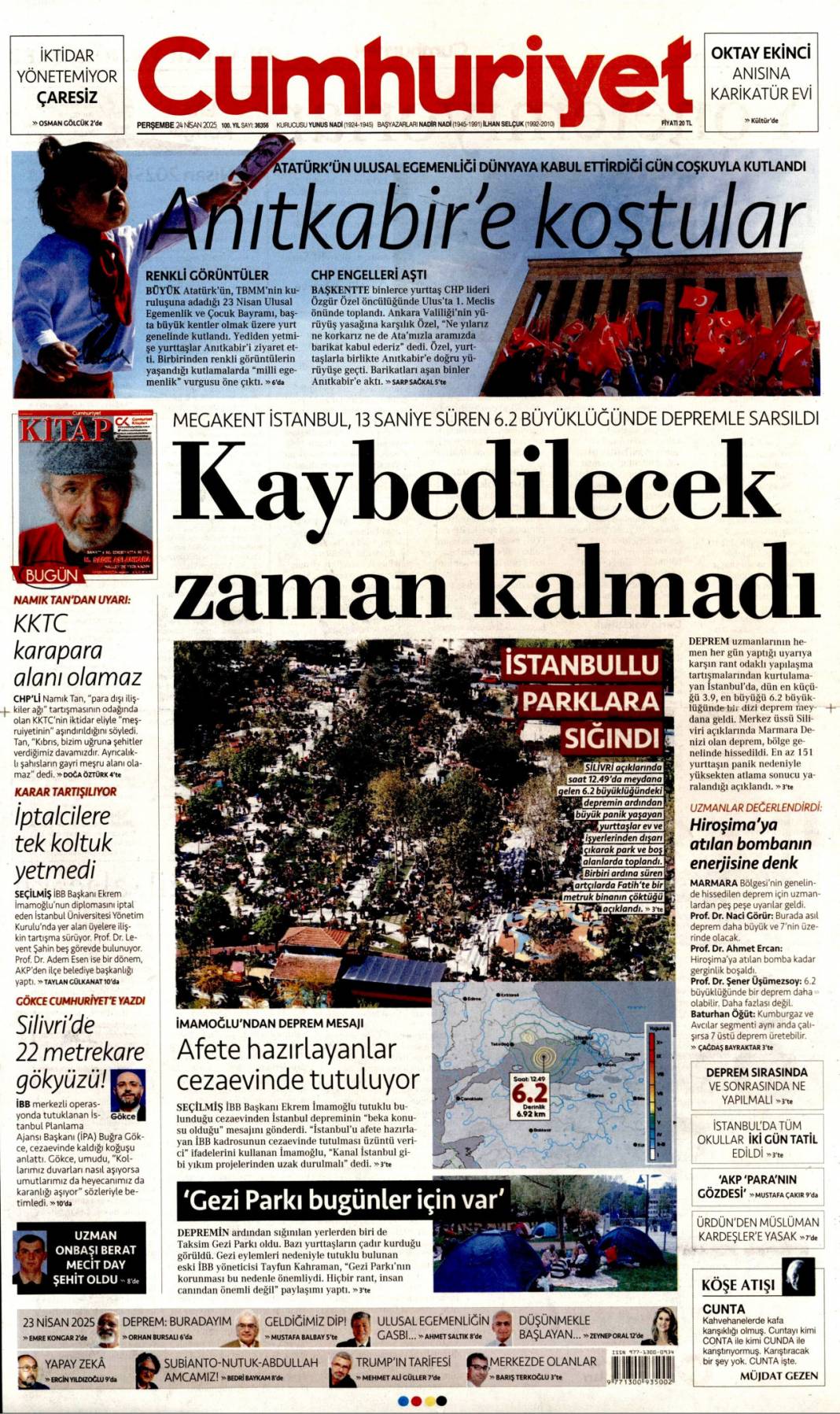 Felaketin provası: Fena sallandık! 24 Nisan 2025 Perşembe, gazete manşetleri 6