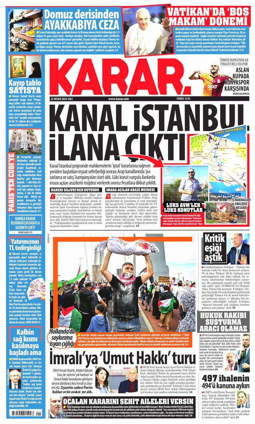 Küstah tehdide hodri meydan: 22 Nisan 2025 Salı, Güncel gazete manşetleri 9