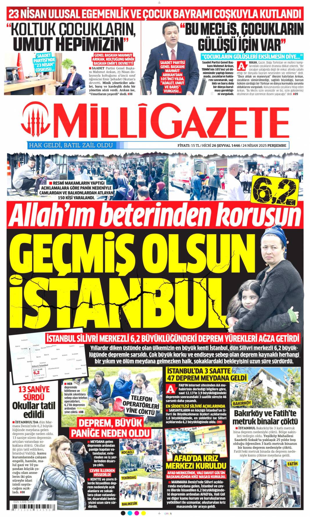 Felaketin provası: Fena sallandık! 24 Nisan 2025 Perşembe, gazete manşetleri 16