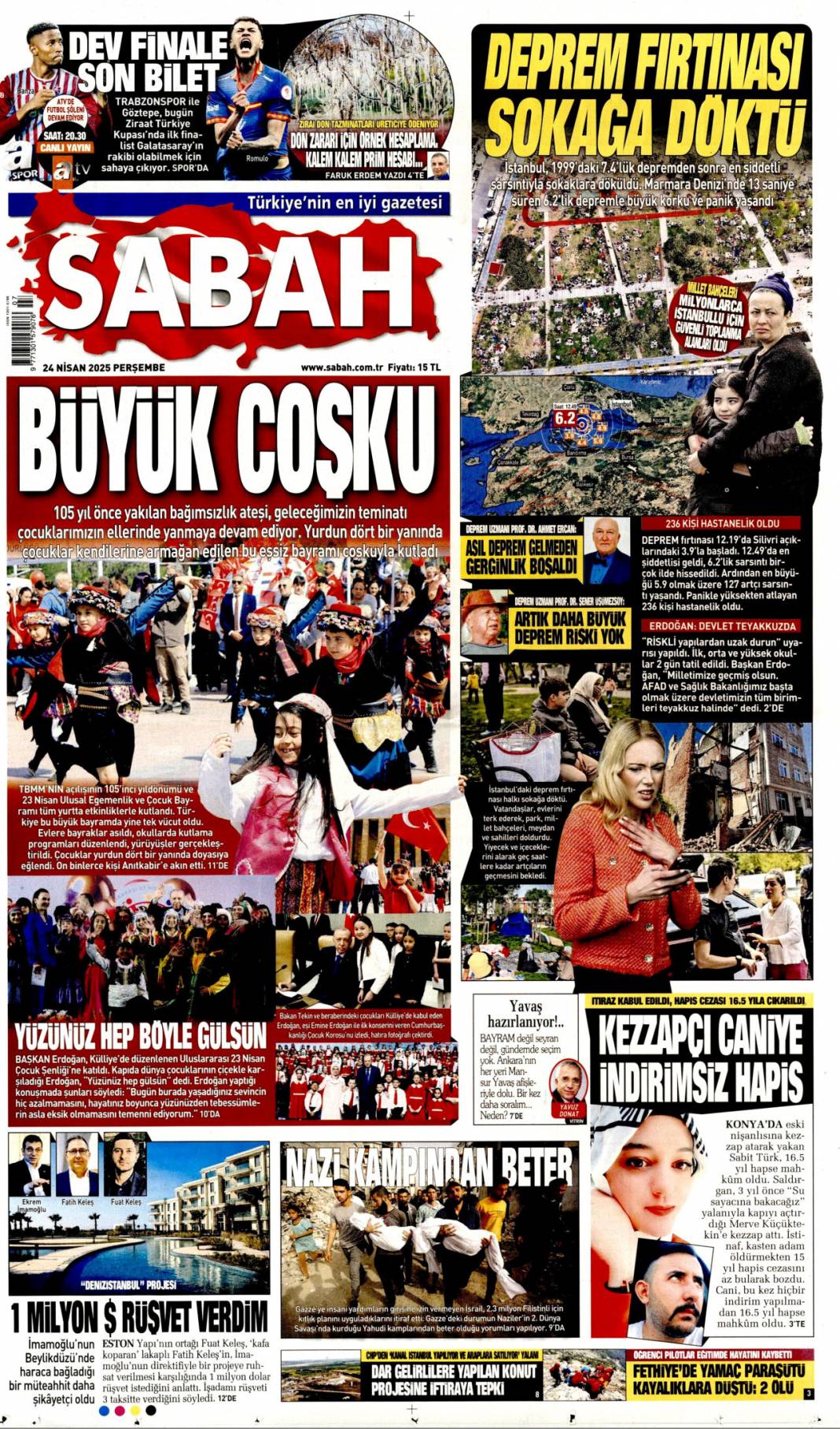Felaketin provası: Fena sallandık! 24 Nisan 2025 Perşembe, gazete manşetleri 4
