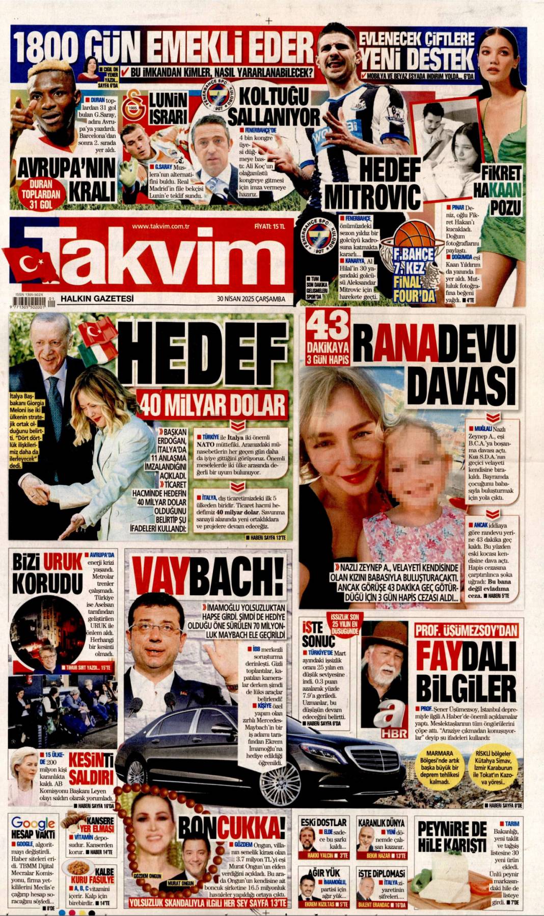 İtalya ile hedef 40 milyar dolar: 30 Nisan 2025 Çarşamba gazete manşetleri 8