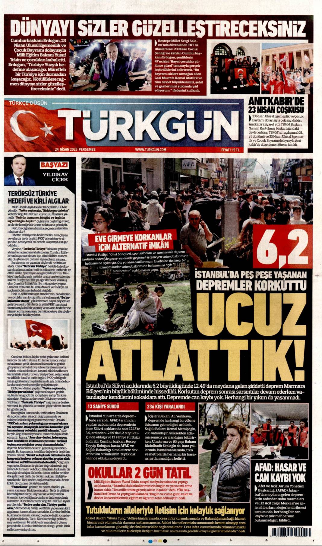 Felaketin provası: Fena sallandık! 24 Nisan 2025 Perşembe, gazete manşetleri 12
