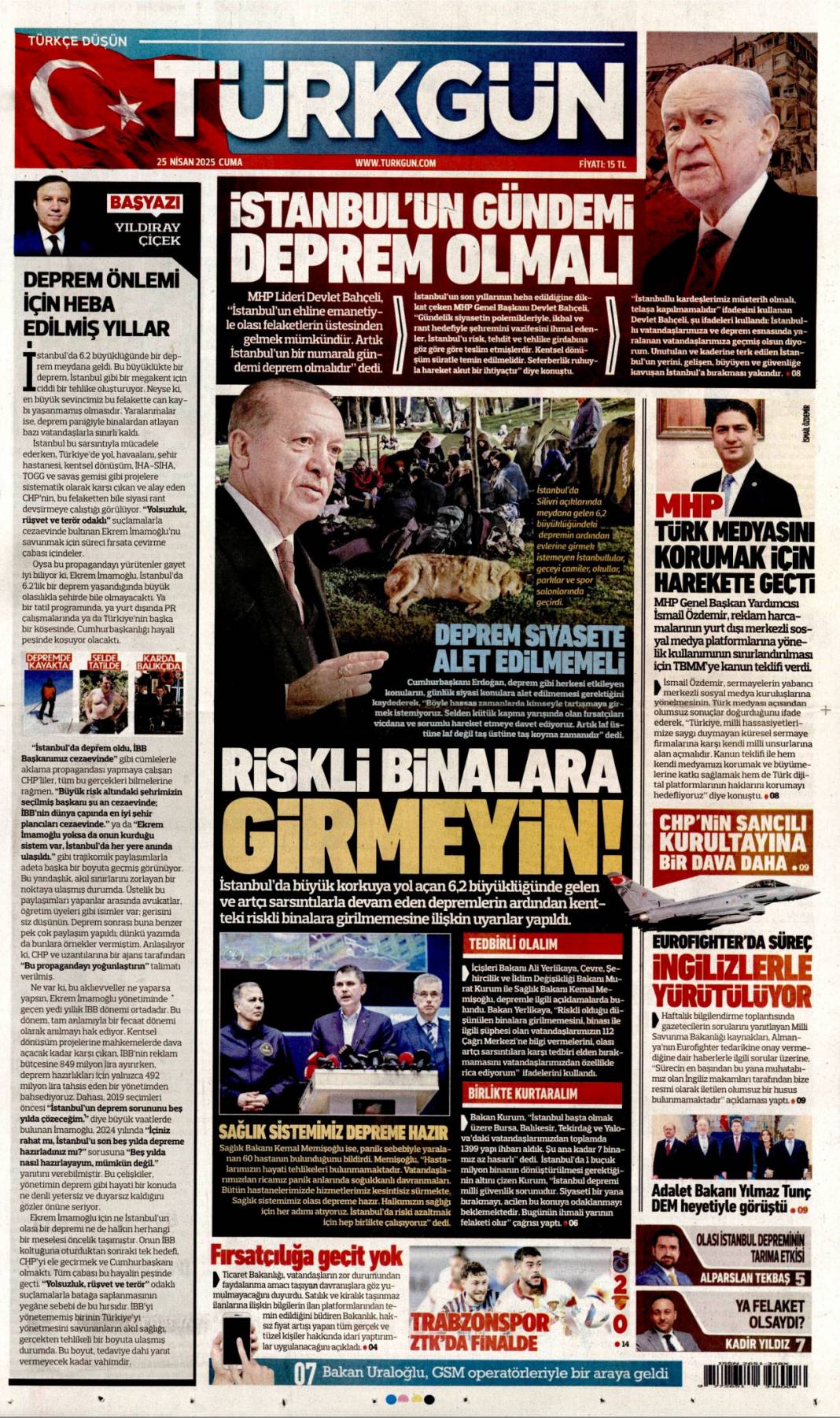 Taş üstüne taş koyma zamanı: 25 Nisan 2025 Cuma, gazete manşetleri 7