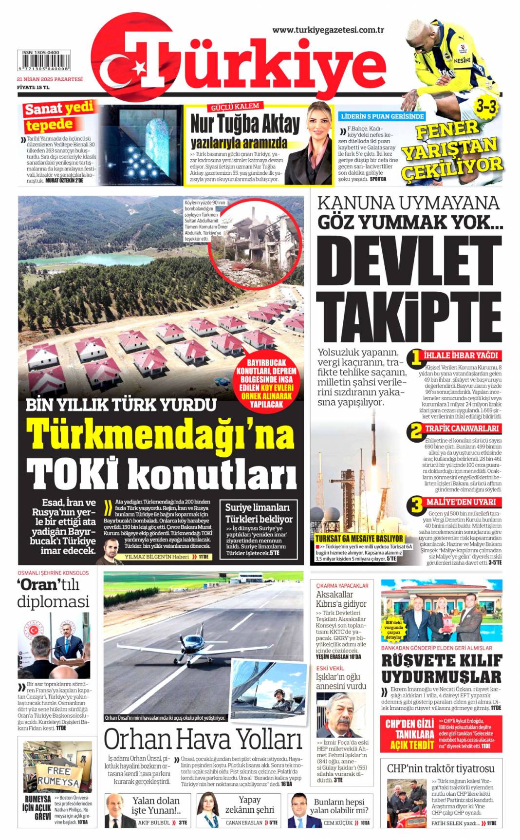 Ruhsata villa, iskana 4 daire: Dört nala rüşvet! 21 Nisan 2025 Pazartesi, Gazete manşetleri 5