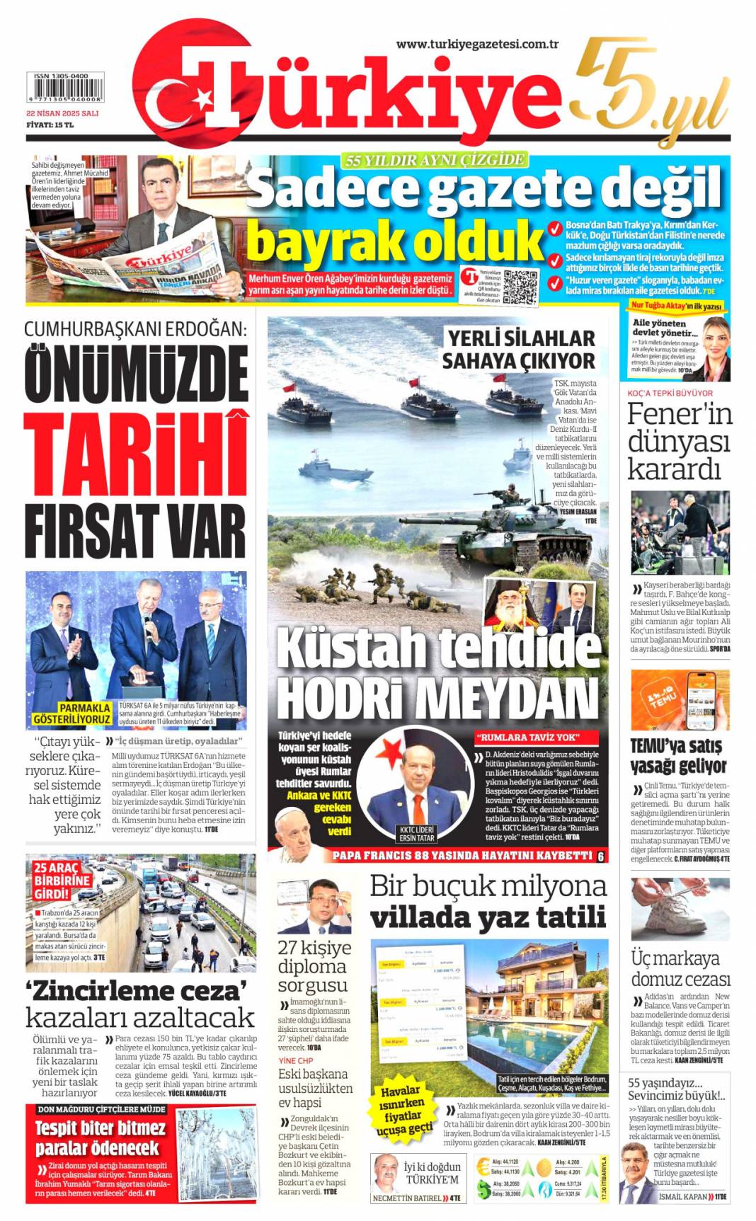 Küstah tehdide hodri meydan: 22 Nisan 2025 Salı, Güncel gazete manşetleri 1