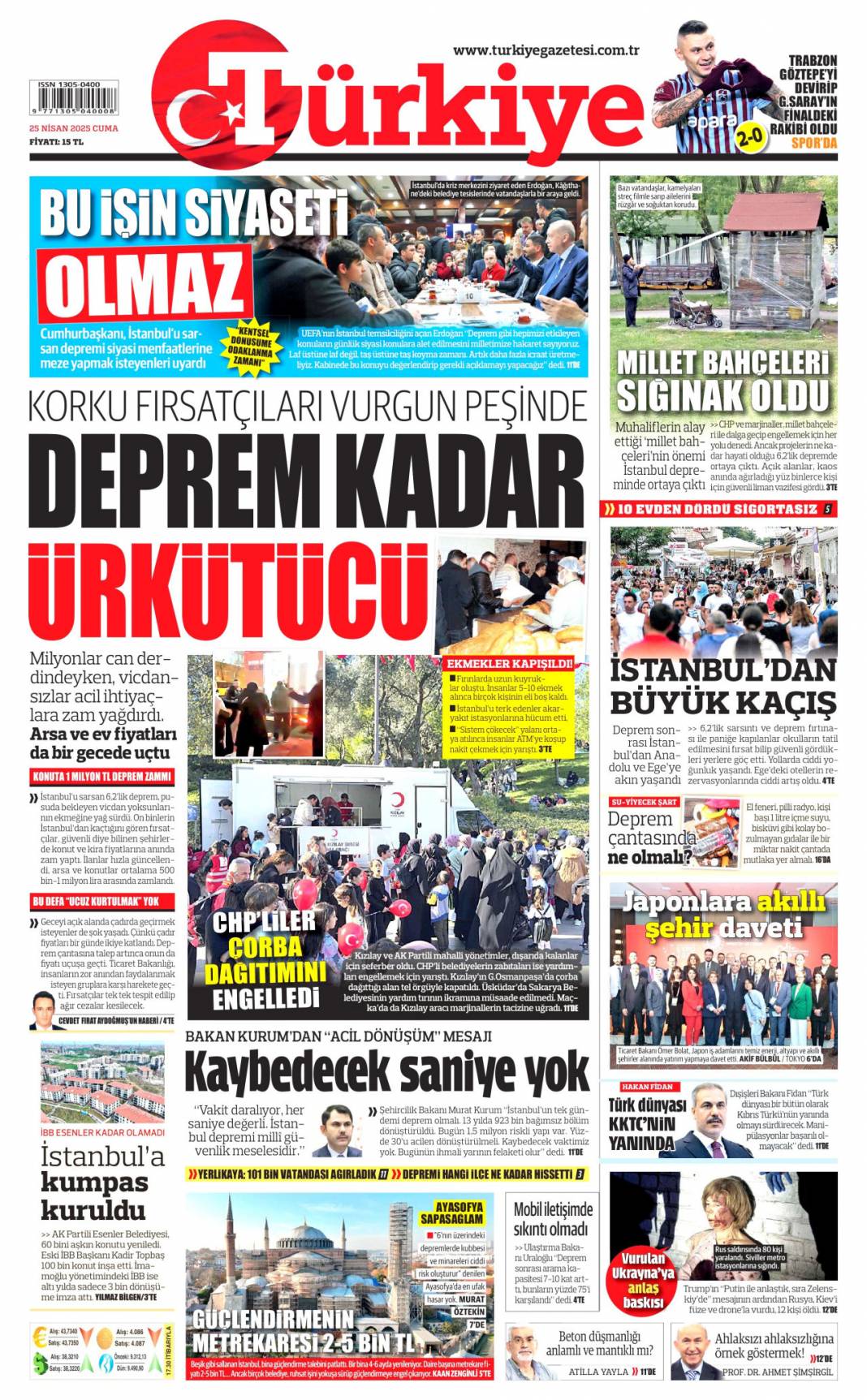 Taş üstüne taş koyma zamanı: 25 Nisan 2025 Cuma, gazete manşetleri 4