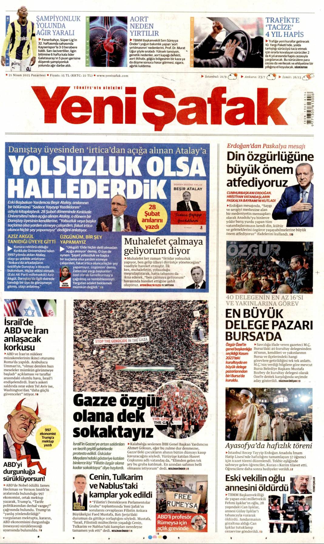 Ruhsata villa, iskana 4 daire: Dört nala rüşvet! 21 Nisan 2025 Pazartesi, Gazete manşetleri 14