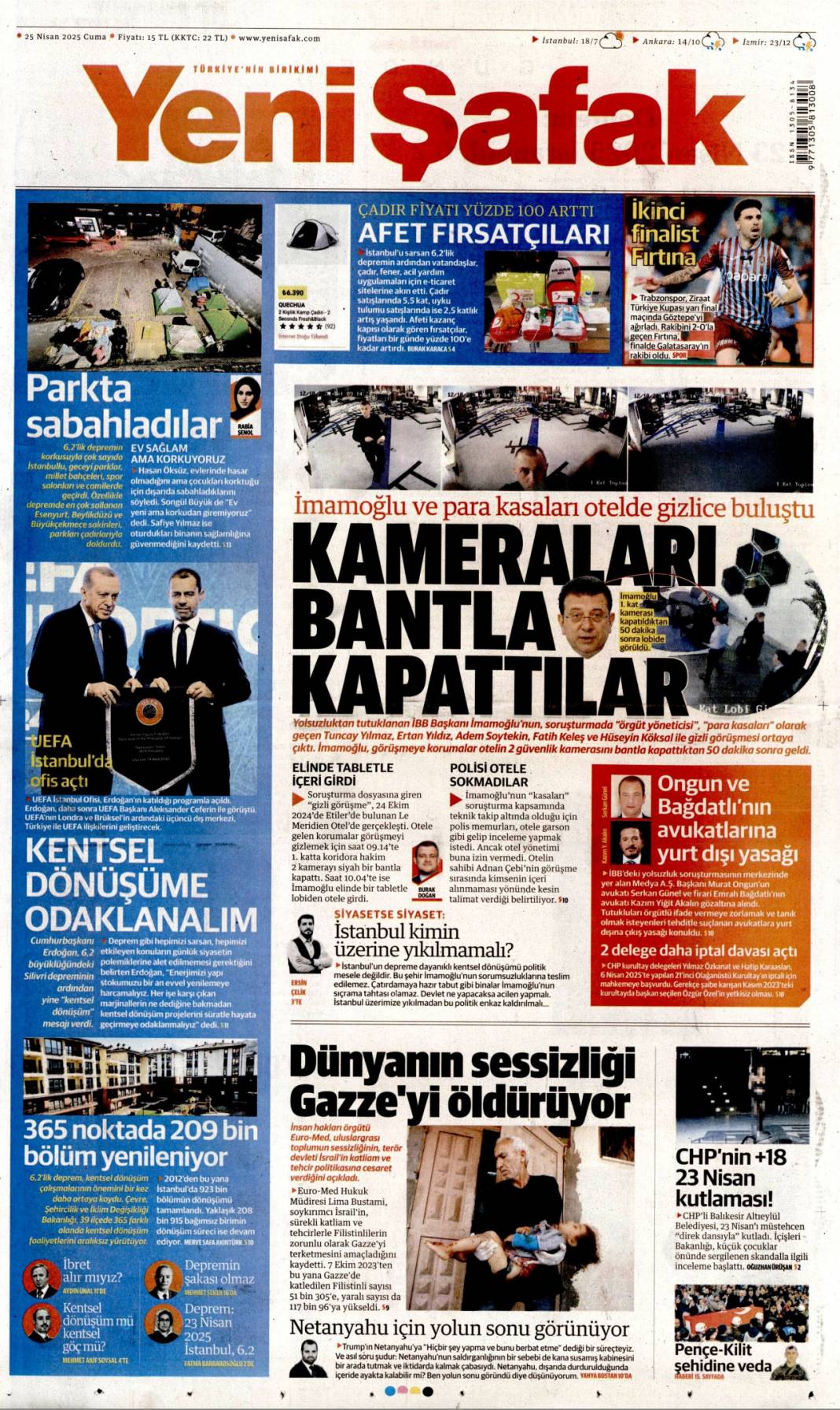 Taş üstüne taş koyma zamanı: 25 Nisan 2025 Cuma, gazete manşetleri 6