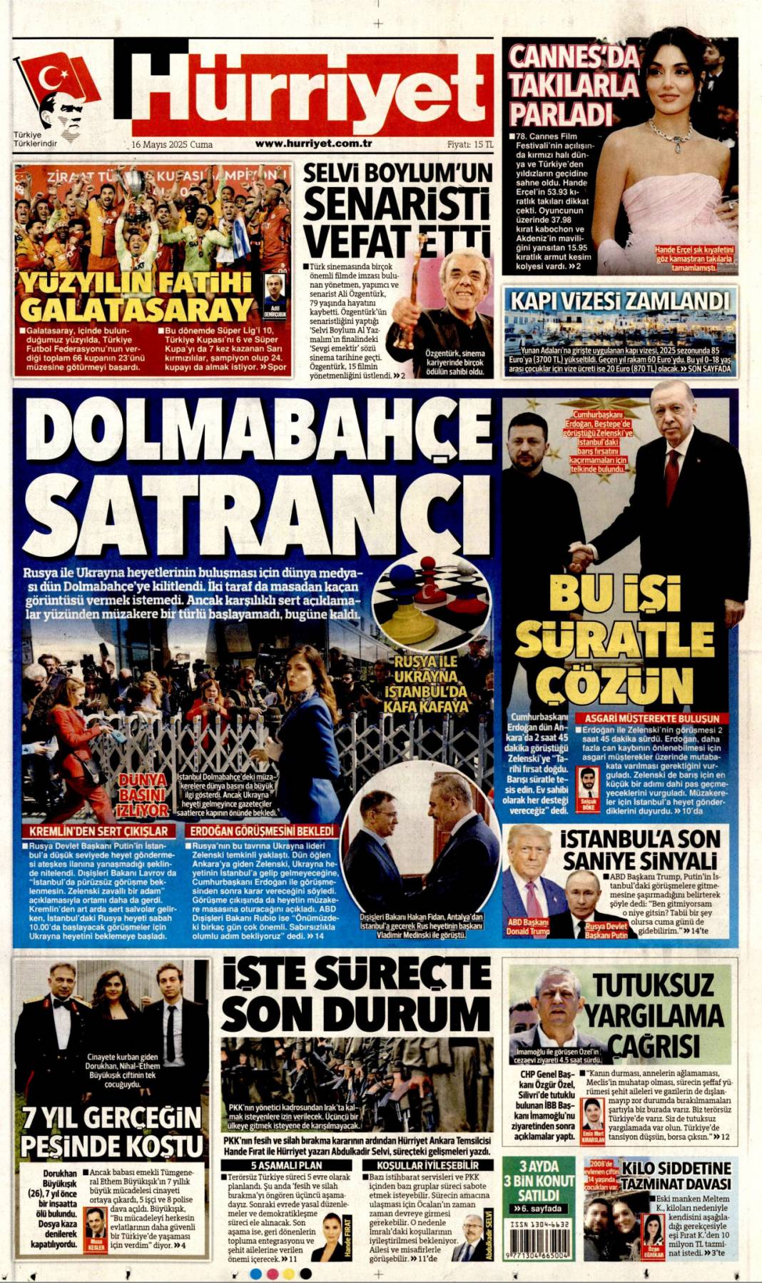 Türkiye dünyaya güven veriyor! Dolmabahçe satrancı:16 Mayıs 2025 gazete manşetleri 2