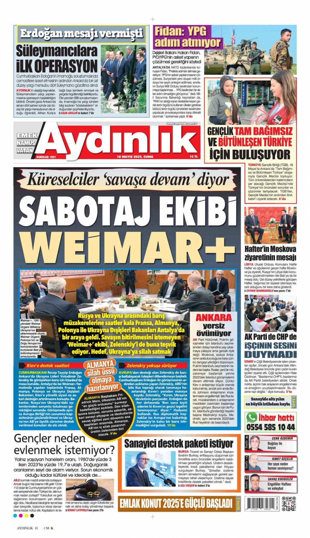 Türkiye dünyaya güven veriyor! Dolmabahçe satrancı:16 Mayıs 2025 gazete manşetleri 14