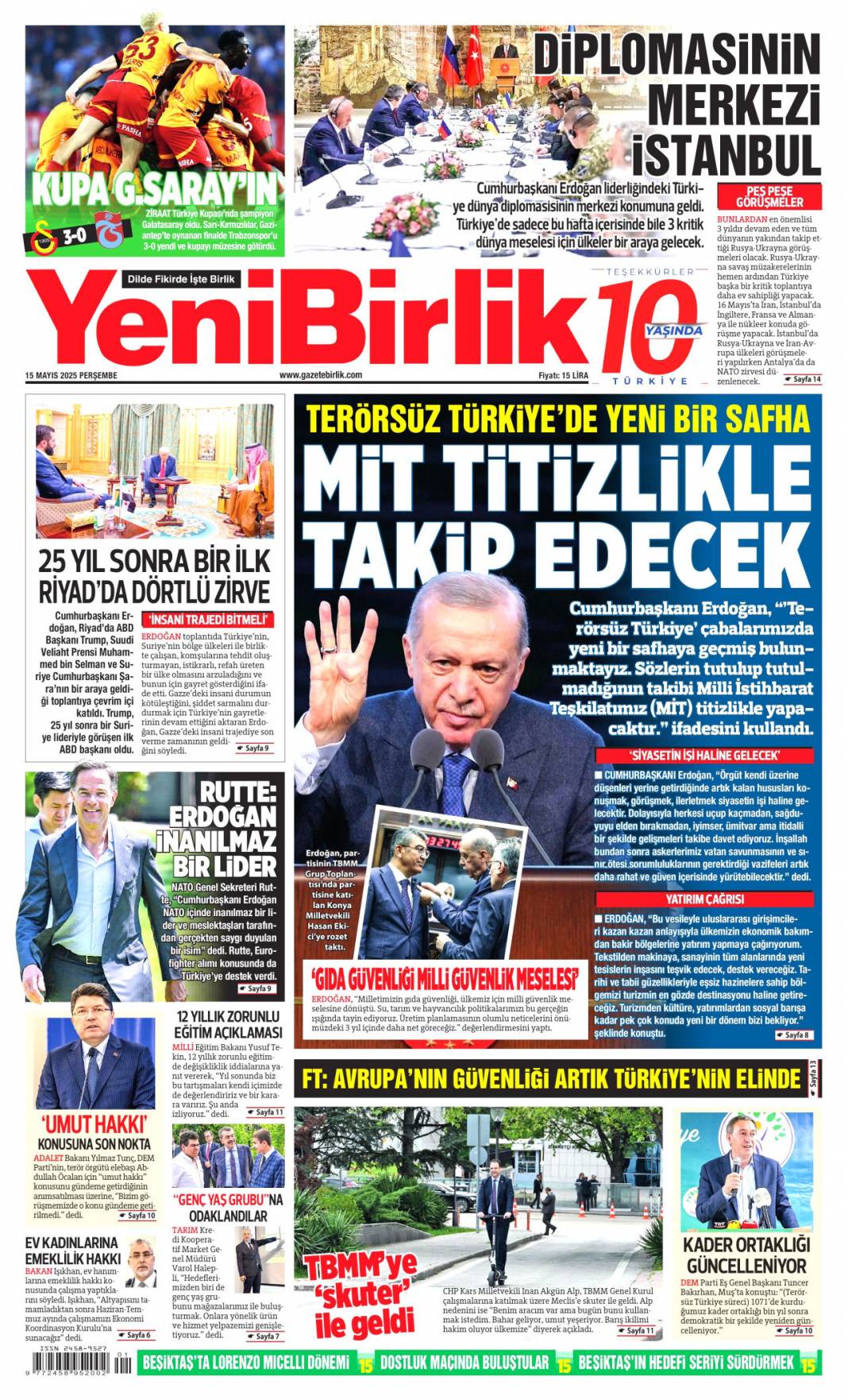 Dünya siyasetine Erdoğan damgası: 15 Mayıs 2025 gazete manşetleri 15
