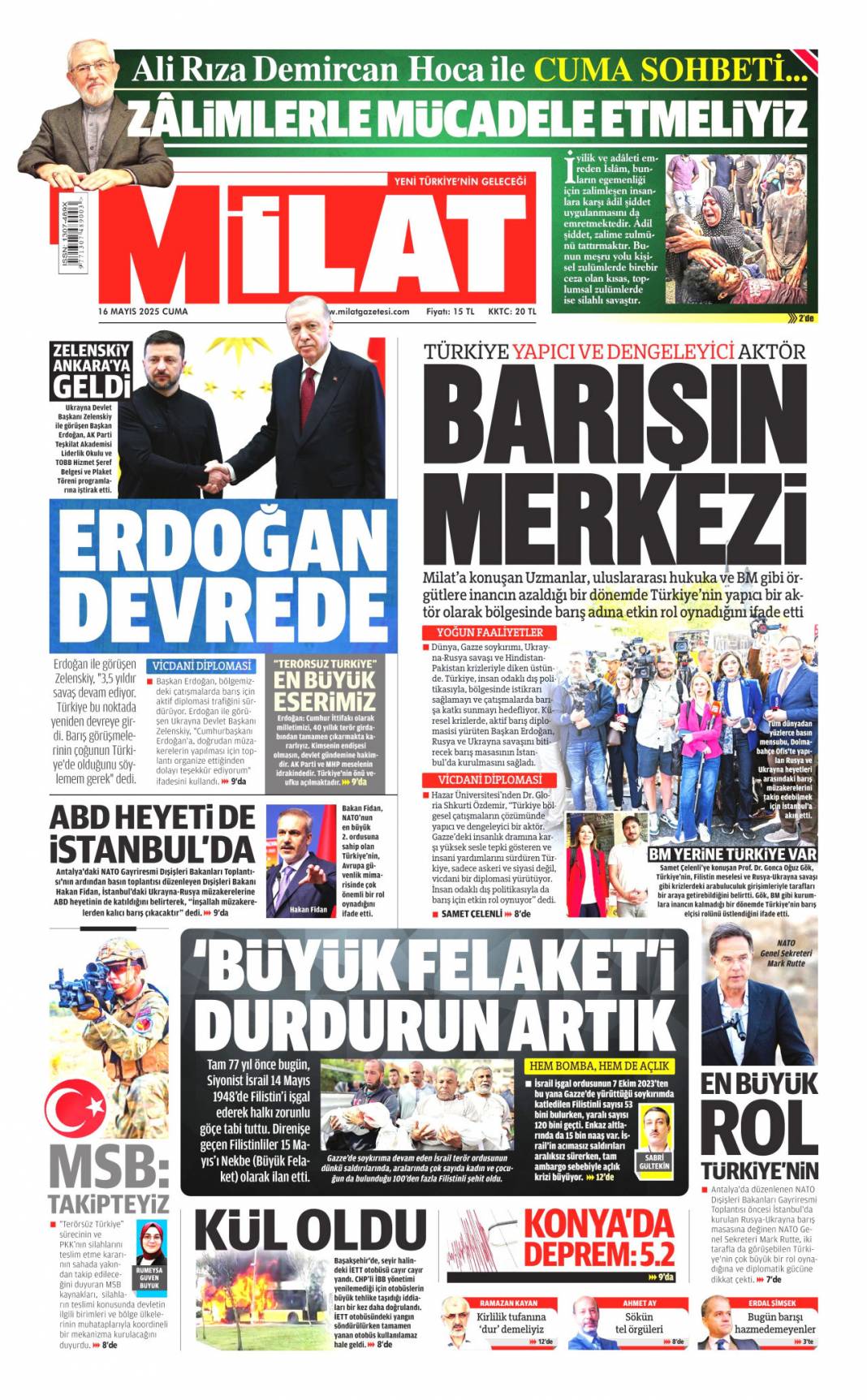 Türkiye dünyaya güven veriyor! Dolmabahçe satrancı:16 Mayıs 2025 gazete manşetleri 16