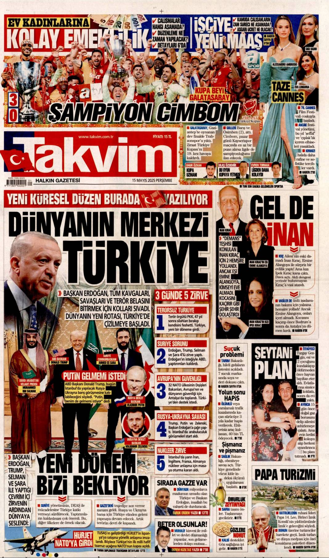 Dünya siyasetine Erdoğan damgası: 15 Mayıs 2025 gazete manşetleri 17