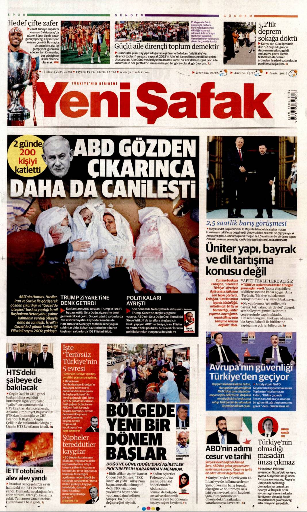 Türkiye dünyaya güven veriyor! Dolmabahçe satrancı:16 Mayıs 2025 gazete manşetleri 7