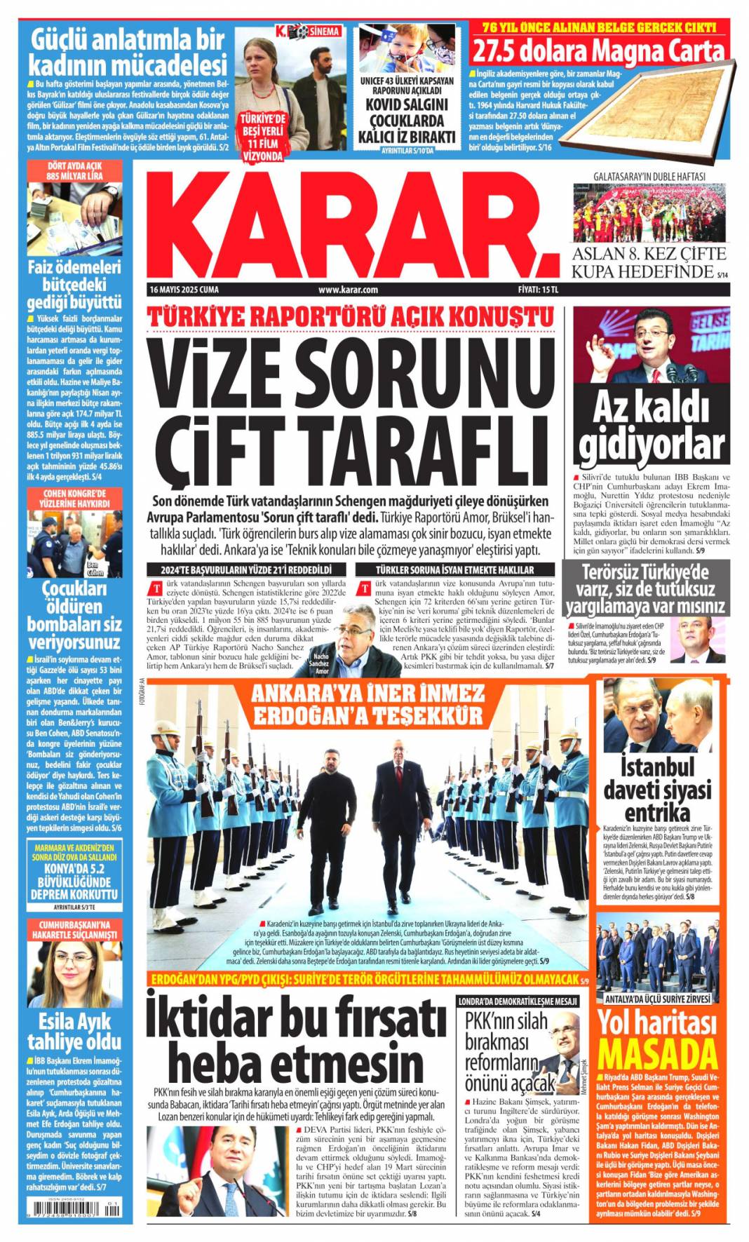 Türkiye dünyaya güven veriyor! Dolmabahçe satrancı:16 Mayıs 2025 gazete manşetleri 8