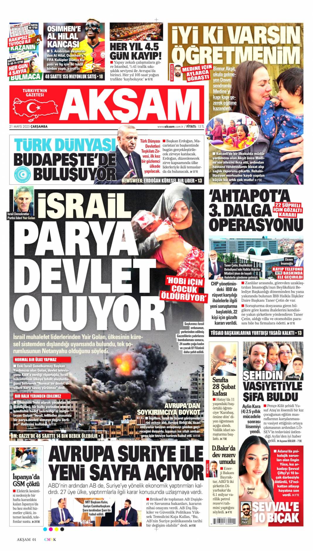 İnsanlık nerede? İsrail'i kim durduracak? 21 Mayıs 2025 gazete manşetleri 8