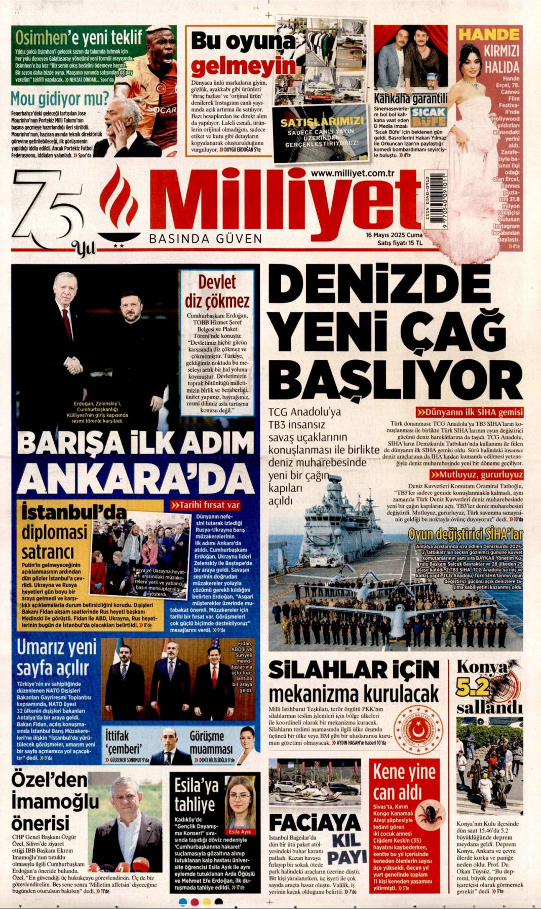 Türkiye dünyaya güven veriyor! Dolmabahçe satrancı:16 Mayıs 2025 gazete manşetleri 10