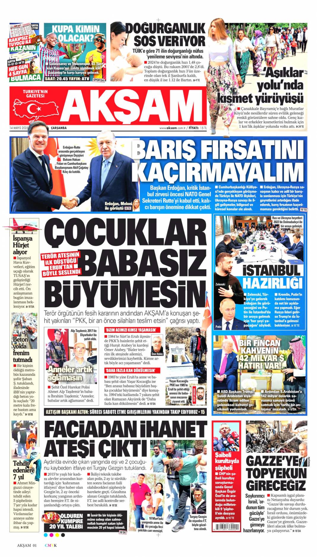 En kritik iş MİT'te: 14 Mayıs 2025 Çarşamba, güncel gazete manşetleri.... 4