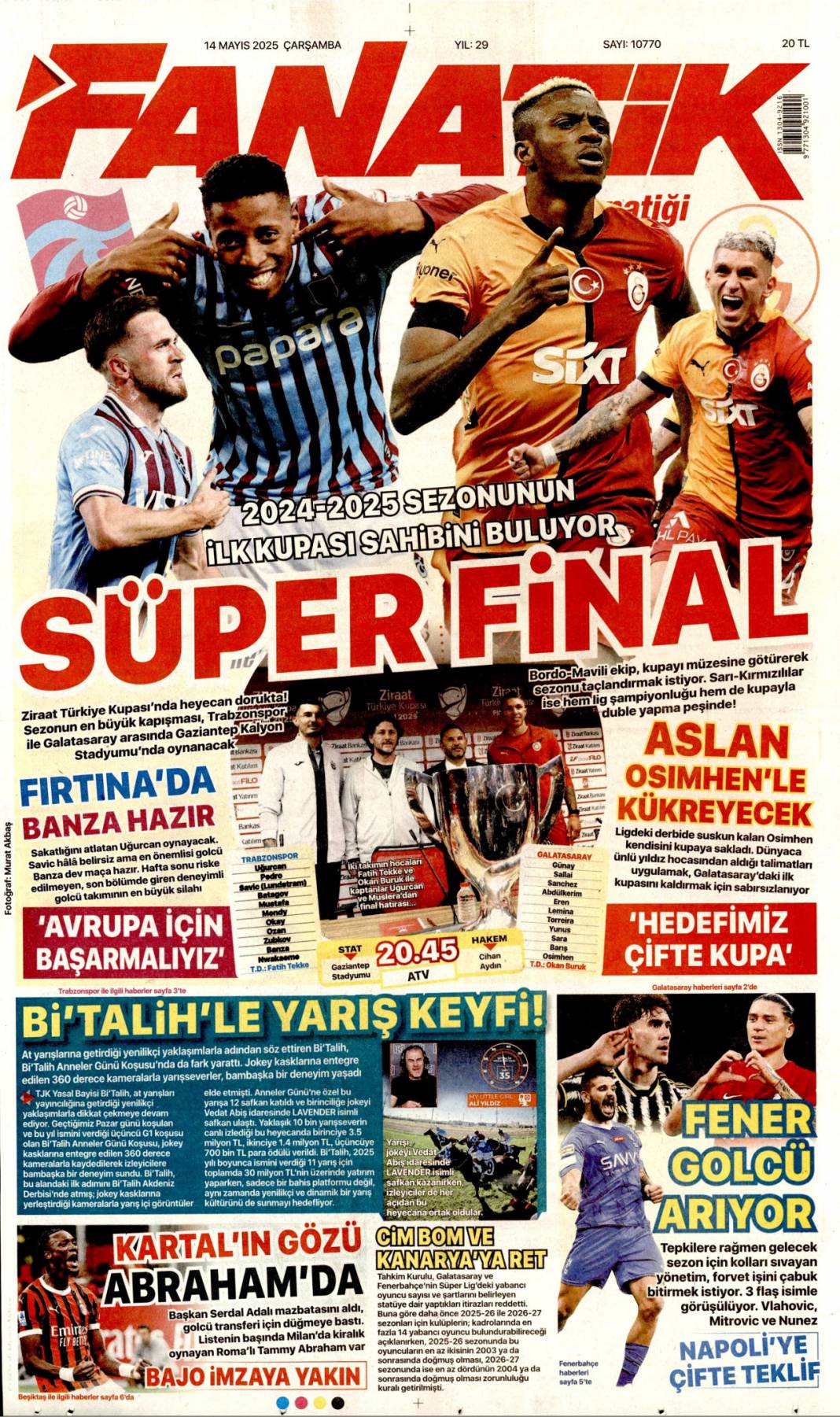 En kritik iş MİT'te: 14 Mayıs 2025 Çarşamba, güncel gazete manşetleri.... 16