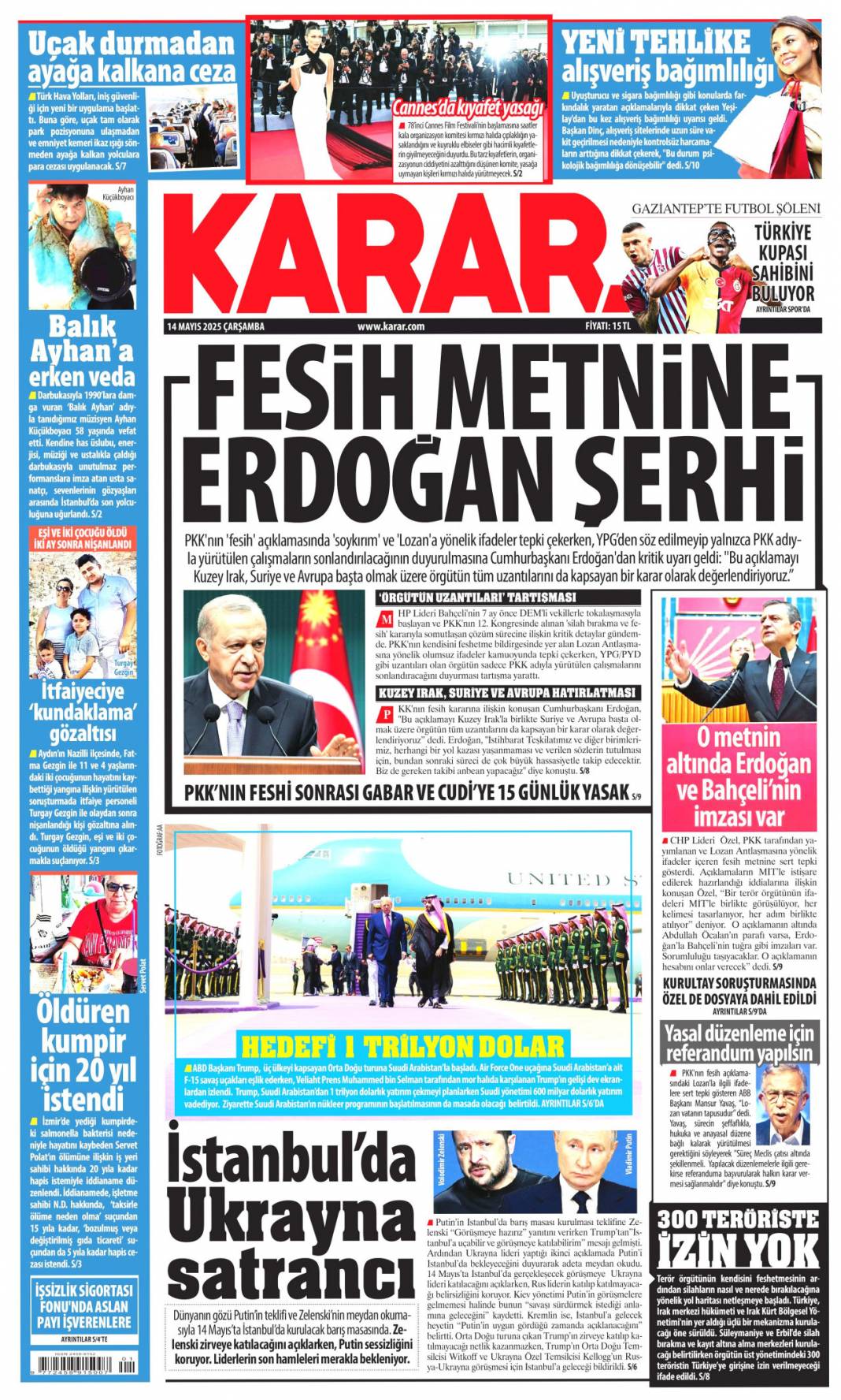 En kritik iş MİT'te: 14 Mayıs 2025 Çarşamba, güncel gazete manşetleri.... 9