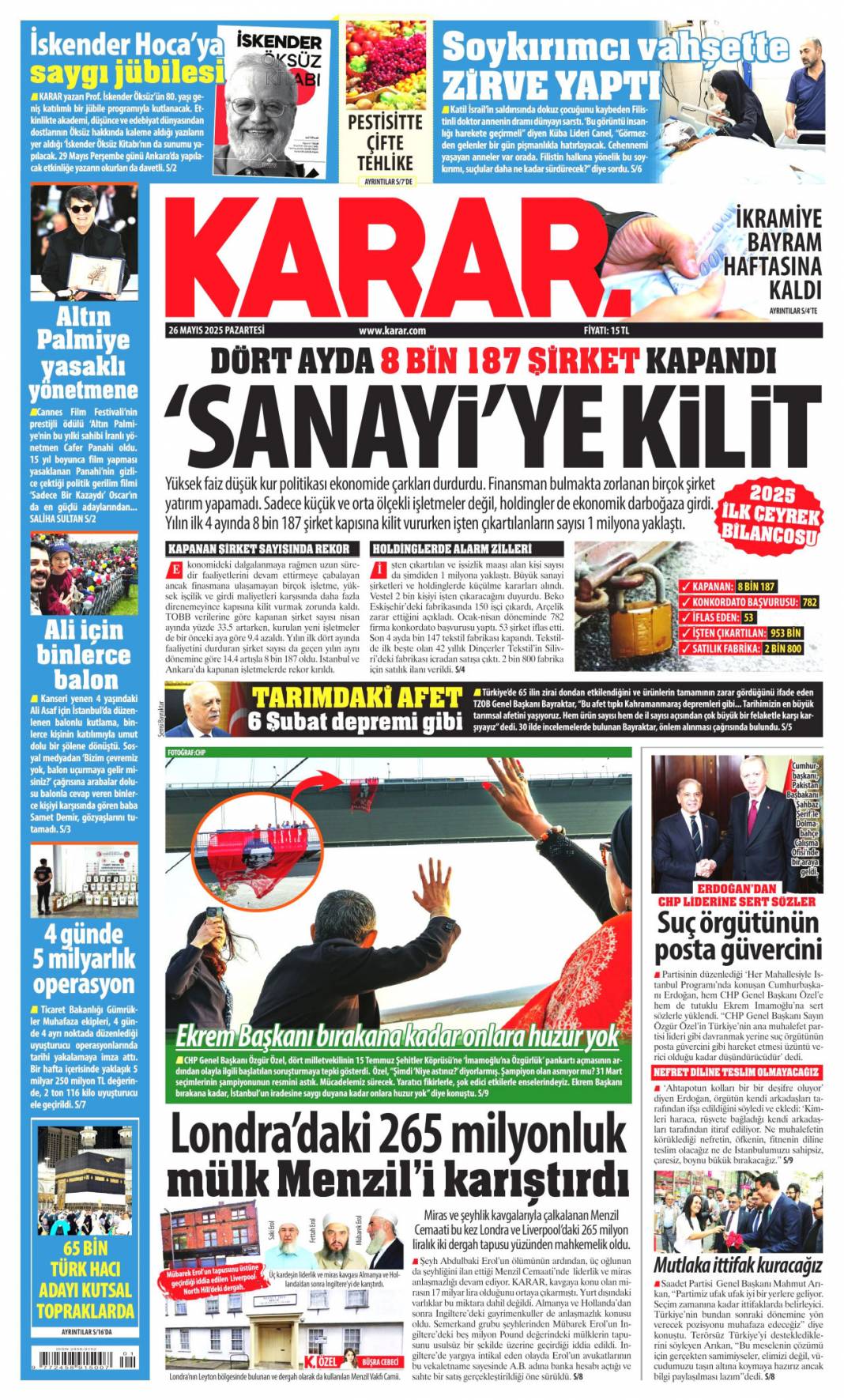 Savcıya Papalı Ağacalı tehdit: 26 Mayıs 2025 Pazartesi, güncel gazete manşetleri 13