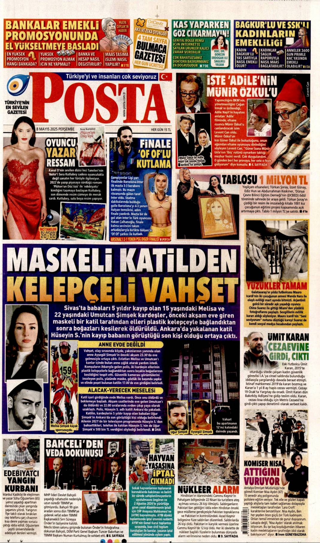 Arı kovanına çomak soktum ama korkum yok: 8 Mayıs 2025 Perşembe gazete manşetleri... 12