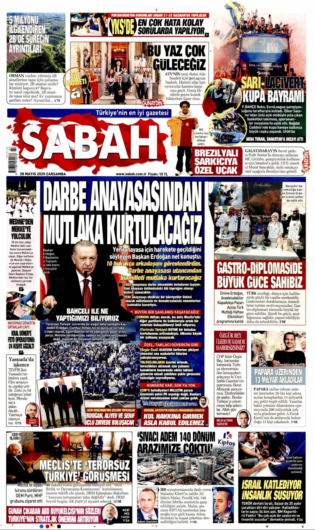 Darbe anayasasından mutlaka kurtulacağız: 28 Mayıs 2025 Çarşamba, gazete manşetleri... 1