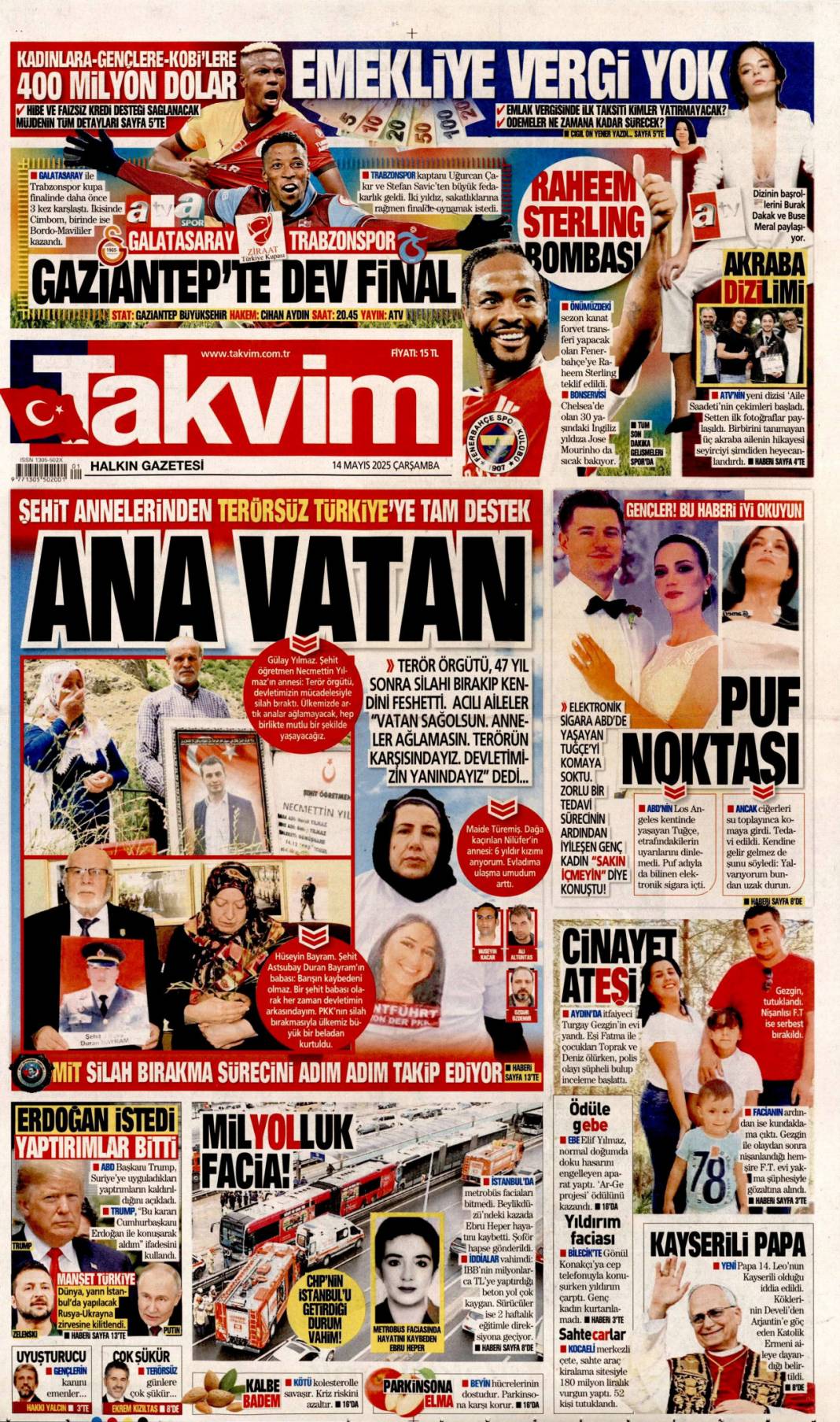 En kritik iş MİT'te: 14 Mayıs 2025 Çarşamba, güncel gazete manşetleri.... 13