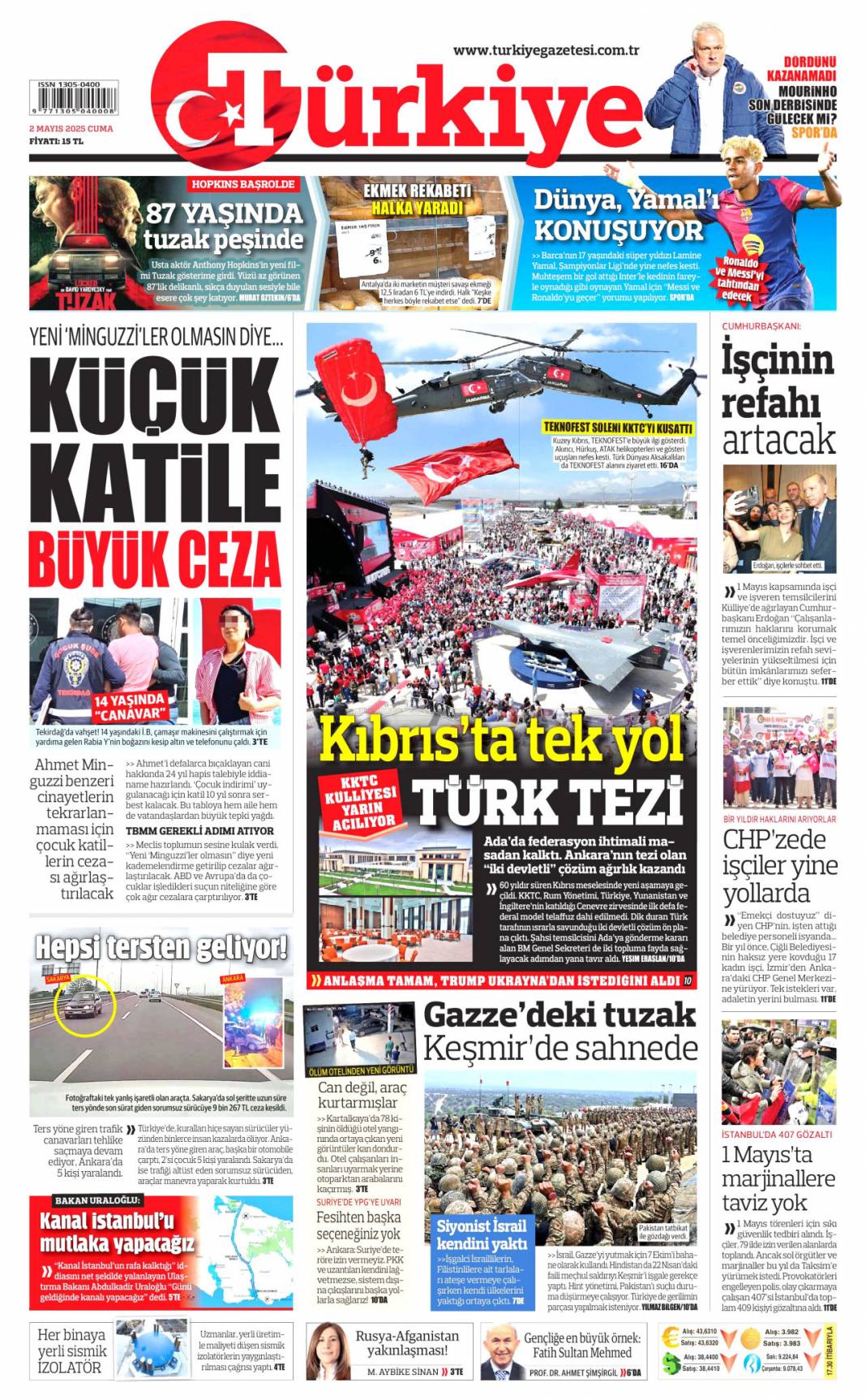 Alın terinin ve emeğin yüzyılı: 02 Mayıs 2025 Cuma gazete manşetleri 8