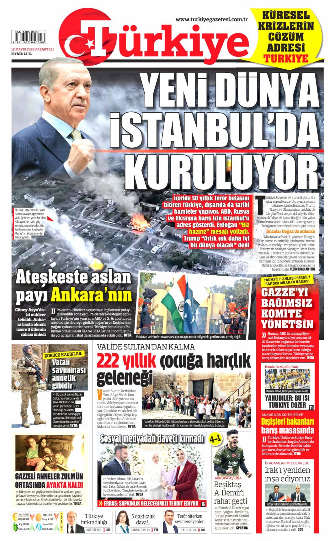 Acil çıkış İstanbul: 12 Mayıs 2025 Pazartesi gazete manşetleri 5