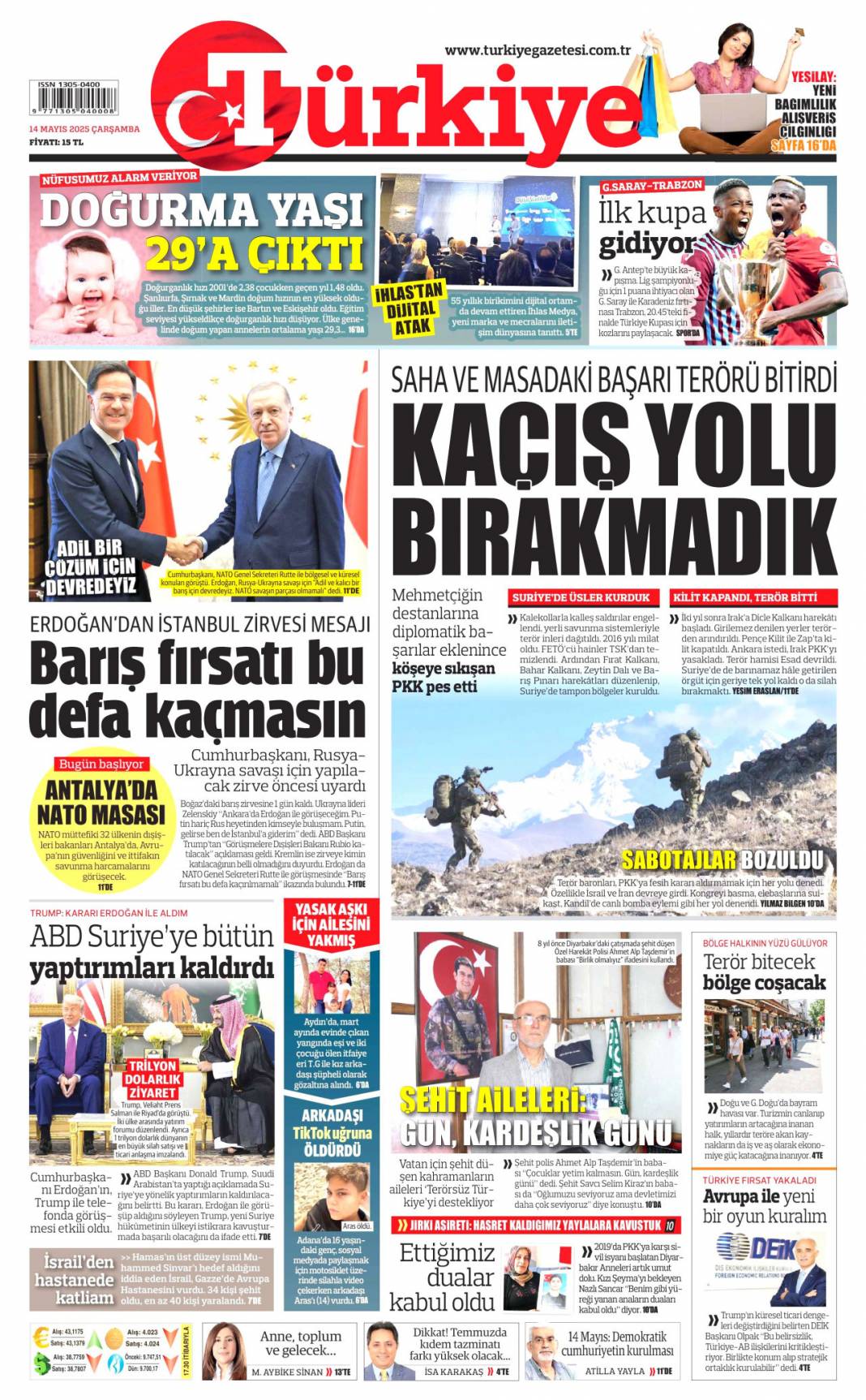 En kritik iş MİT'te: 14 Mayıs 2025 Çarşamba, güncel gazete manşetleri.... 5