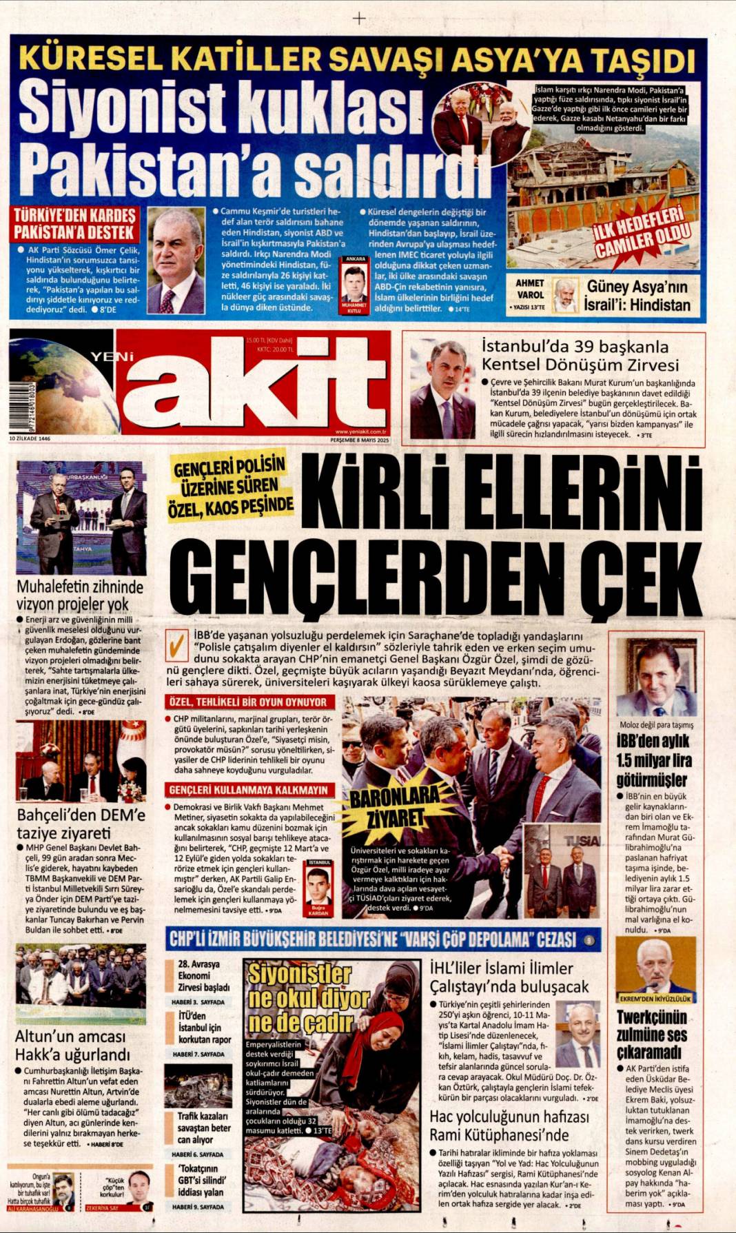 Arı kovanına çomak soktum ama korkum yok: 8 Mayıs 2025 Perşembe gazete manşetleri... 9
